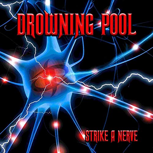 Drowning Pool Strike A Nerve CD - Paladin Vinyl