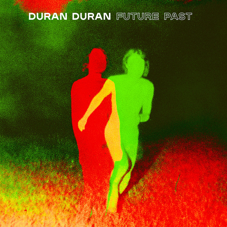 Duran Duran FUTURE PAST Vinyl - Paladin Vinyl