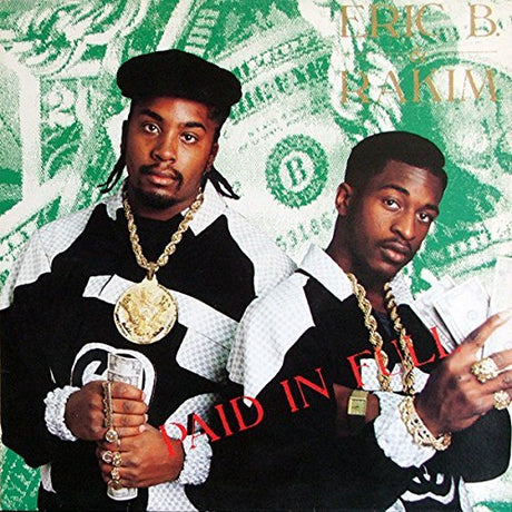 Eric B. & Rakim Paid In Full [2 LP] Vinyl - Paladin Vinyl