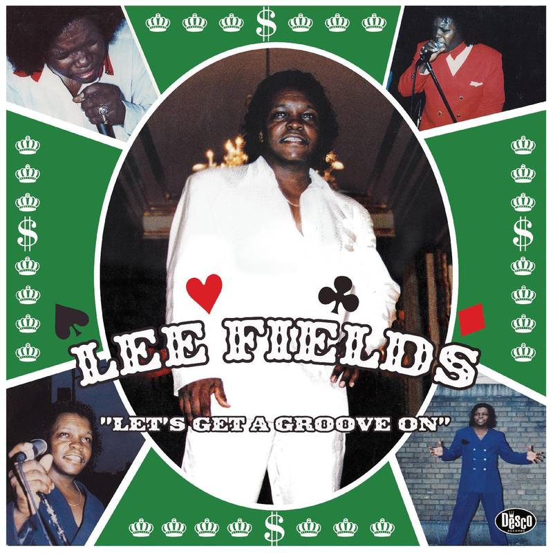 Fields, Lee Let's Get A Groove On (GREEN SPLATTER VINYL) | RSD DROP Vinyl - Paladin Vinyl