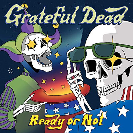 Grateful Dead Ready Or Not Vinyl - Paladin Vinyl