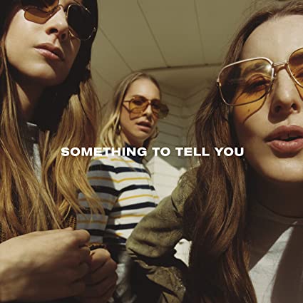 Haim Something To Tell You (Download Insert) (2 Lp's) Vinyl - Paladin Vinyl