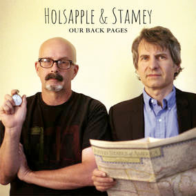 Holsapple, Peter & Chris Stamey Our Back Pages Vinyl - Paladin Vinyl