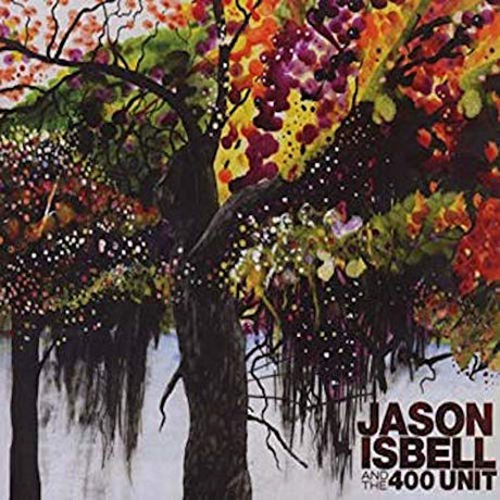 Isbell, Jason & The 400 Unit Jason And The 400 Unit (Reissue) Vinyl - Paladin Vinyl