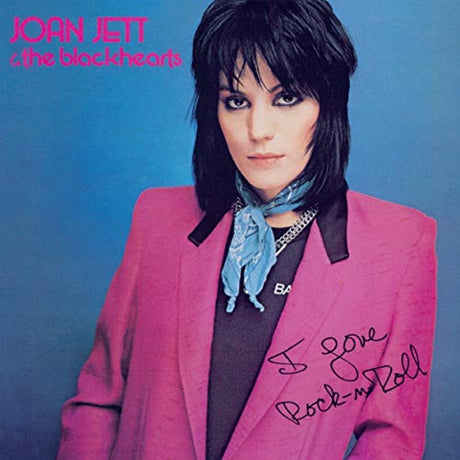 Joan Jett & The Blackhearts I Love Rock 'N' Roll Vinyl - Paladin Vinyl