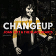 Joan Jett & the Blackhearts Changeup Vinyl - Paladin Vinyl