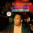 John Coltrane A Love Supreme: Live In Seattle [2 LP] Vinyl - Paladin Vinyl