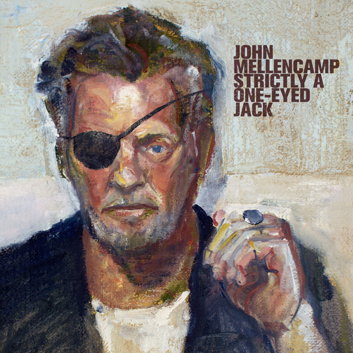 John Mellencamp Strictly A One-Eyed Jack [LP] Vinyl - Paladin Vinyl