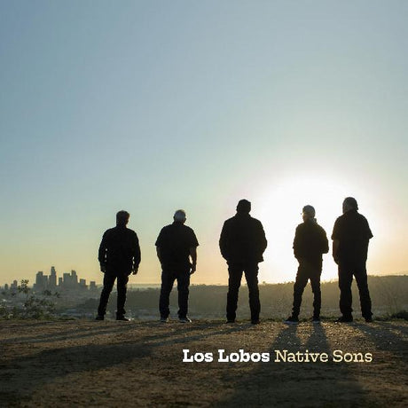 Los Lobos Native Sons (Indie Exclusive, Coke Bottle Clear Vinyl) Vinyl - Paladin Vinyl