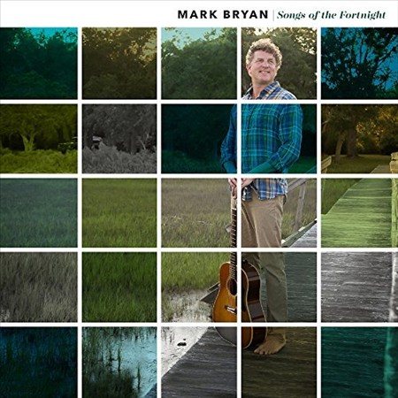 Mark Bryan Songs of the Fortnight Vinyl - Paladin Vinyl