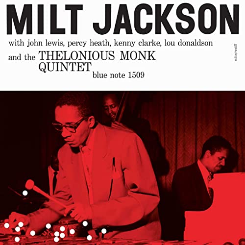 Milt Jackson Milt Jackson And The Thelonious Monk Quintet [Blue Note Classic Vinyl Series] [LP] Vinyl - Paladin Vinyl