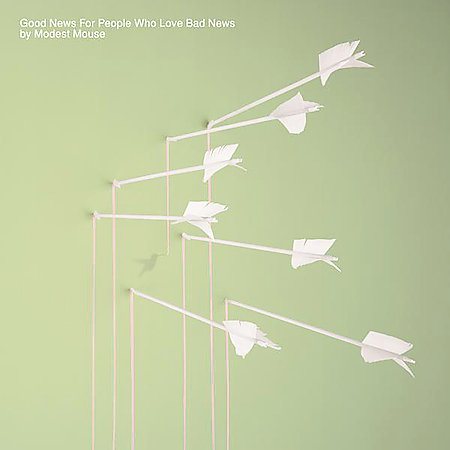 Modest Mouse GOOD NEWS FOR PEOPLE WHO LOVE BAD NEWS Vinyl - Paladin Vinyl