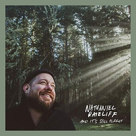 Nathaniel Rateliff And It's Still Alright (Colored Vinyl, Green) Vinyl - Paladin Vinyl
