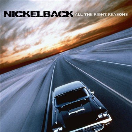 Nickelback ALL THE RIGHT REASONS Vinyl - Paladin Vinyl
