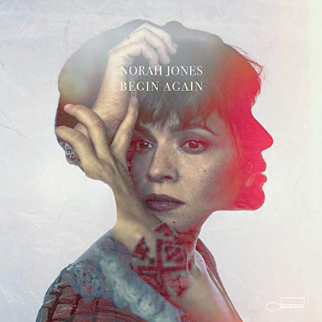 Norah Jones Begin Again [LP] Vinyl - Paladin Vinyl