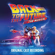 ORIGINAL CAST OF BACK TO THE FUTURE: THE MUSICAL BACK TO THE FUTURE: THE MUSICAL Vinyl - Paladin Vinyl