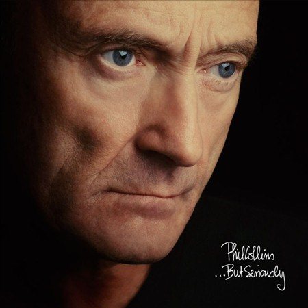 Phil Collins BUT SERIOUSLY Vinyl - Paladin Vinyl