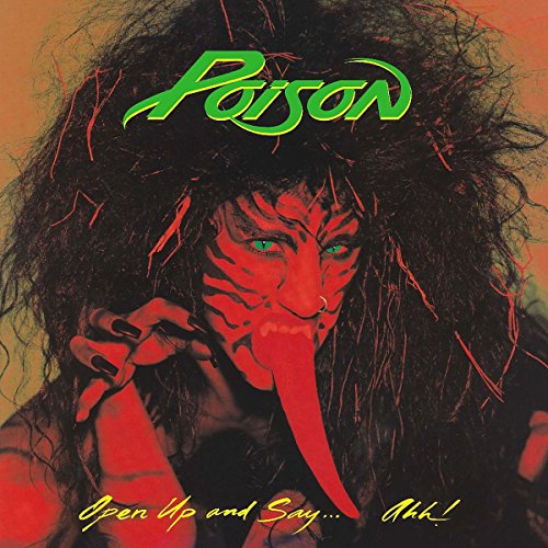 Poison Open Up And Say Ahh Vinyl - Paladin Vinyl