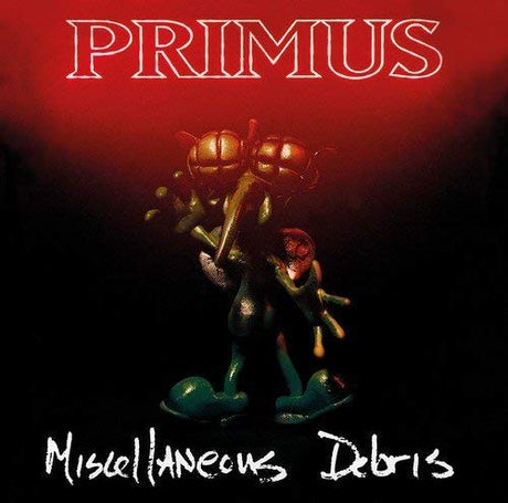 Primus MISCELLANEOUS DEBRIS (LP) Vinyl - Paladin Vinyl