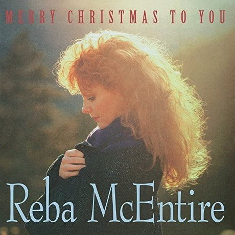 Reba McEntire Merry Christmas To You Vinyl - Paladin Vinyl