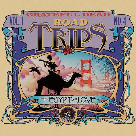 The Grateful Dead Road Trips Vol. 1 No. 4--from Egypt With Love CD - Paladin Vinyl