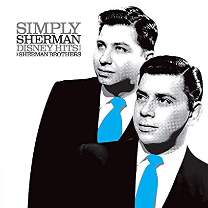 The Sherman Brothers Simply Sherman: Disney Hits (RSD Exclusive) Vinyl - Paladin Vinyl