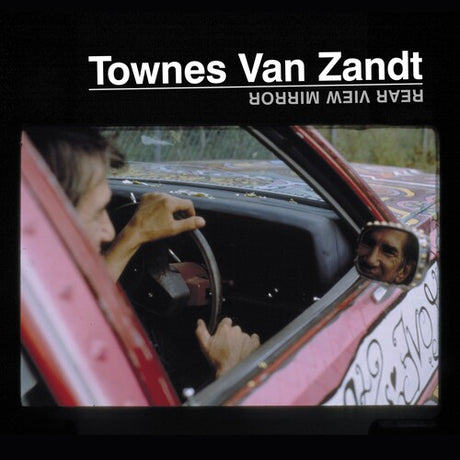 Townes Van Zandt Rear View Mirror (2LP) Vinyl - Paladin Vinyl