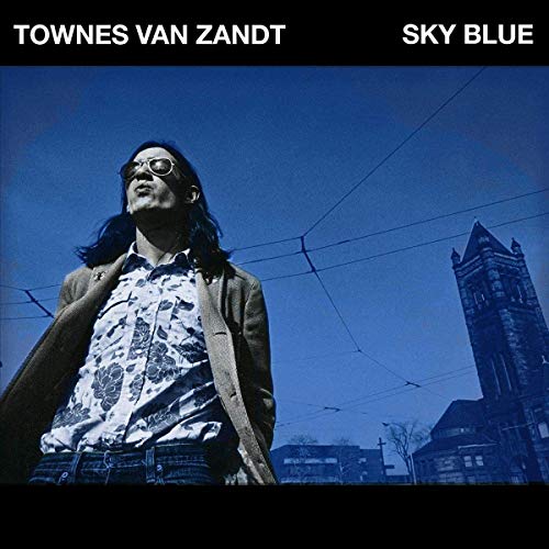 Townes Van Zandt Sky Blue Vinyl - Paladin Vinyl