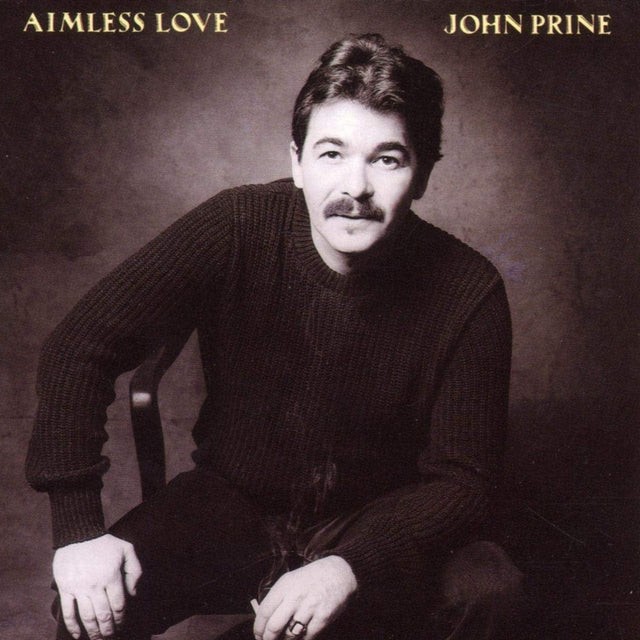 John Prine Aimless Love Vinyl - Paladin Vinyl