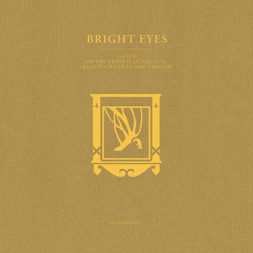 Bright Eyes Lifted or The Story Is in the Soil, Keep Your Ear to the Ground: A Companion (Gold Vinyl, EP) Vinyl - Paladin Vinyl