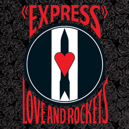 Love And Rockets Express Vinyl - Paladin Vinyl