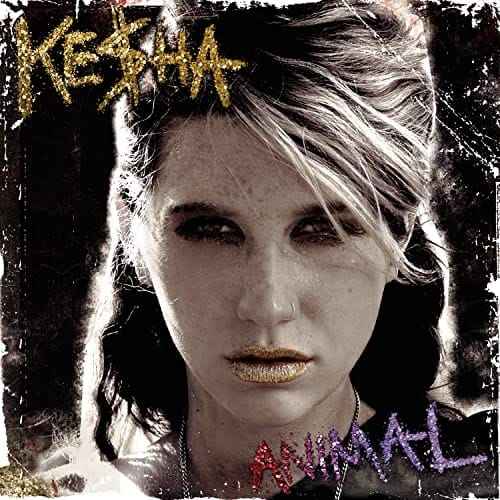KE$HA - ANIMAL (EXPANDED EDITION) [Vinyl]