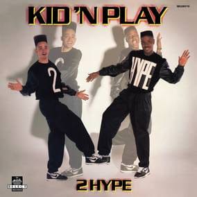 Kid 'N' Play 2 Hype (RSD11.25.22) Vinyl - Paladin Vinyl