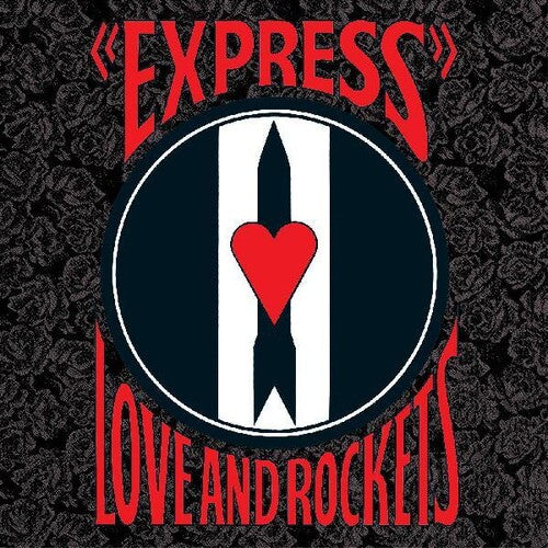 Love And Rockets Express Vinyl - Paladin Vinyl