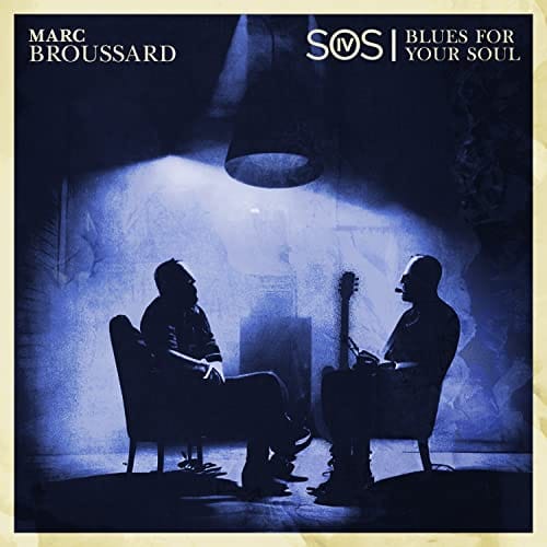 Marc Broussard S.O.S. 4: Blues For Your Soul [LP] Vinyl - Paladin Vinyl