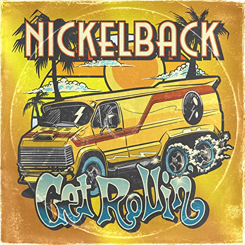 Nickelback Get Rollin' (Transparent Orange Vinyl) Vinyl - Paladin Vinyl