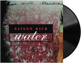 Saigon Kick Water Vinyl - Paladin Vinyl