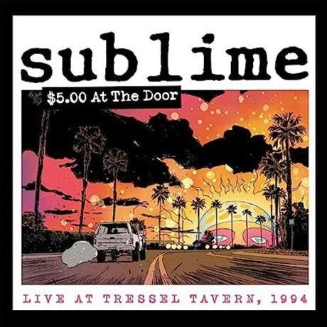 Sublime $5 At The Door (2 Lp's) Vinyl - Paladin Vinyl