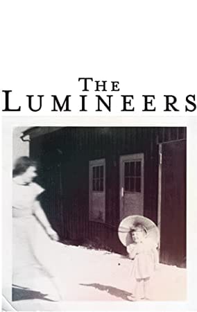 The Lumineers The Lumineers: 10th Anniversary Edition (Remastered, Bonus Tracks) (2 Lp's) Vinyl - Paladin Vinyl