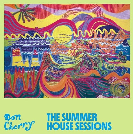 Don Cherry The Summer House Sessions Vinyl - Paladin Vinyl
