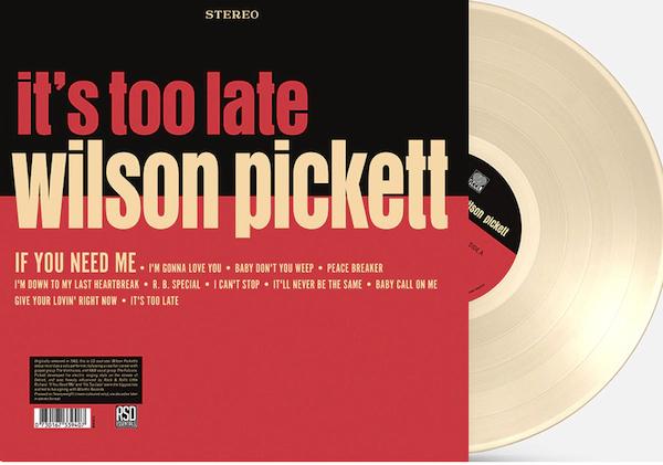 Wilson Pickett It's Too Late (Indie Exclusive, Colored Vinyl, Cream, Anniversary Edition) Vinyl - Paladin Vinyl